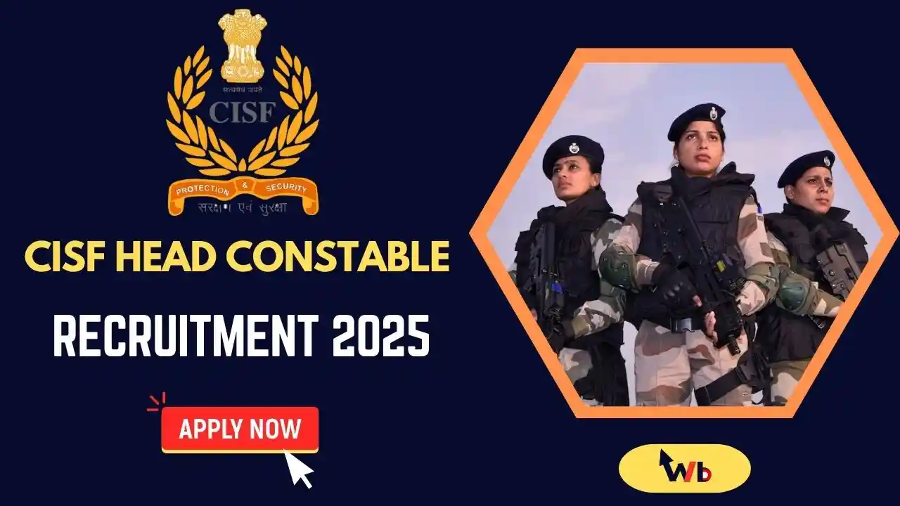 CISF Head Constable Recruitment 2025, 403 টি পদের জন্য অনলাইনে আবেদন করুন